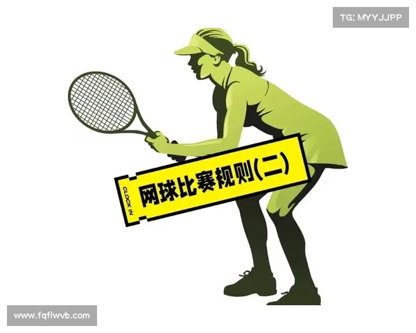 网球比赛的完整流程与规则解析 从热身到决胜局的全程解读 网球比赛的完整流程与规则解析 从热身到决胜局的全程解读