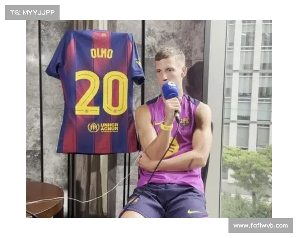 奥尔莫称巴萨引援优于皇马,补强力度更强劲 奥尔莫称巴萨引援优于皇马,补强力度更强劲